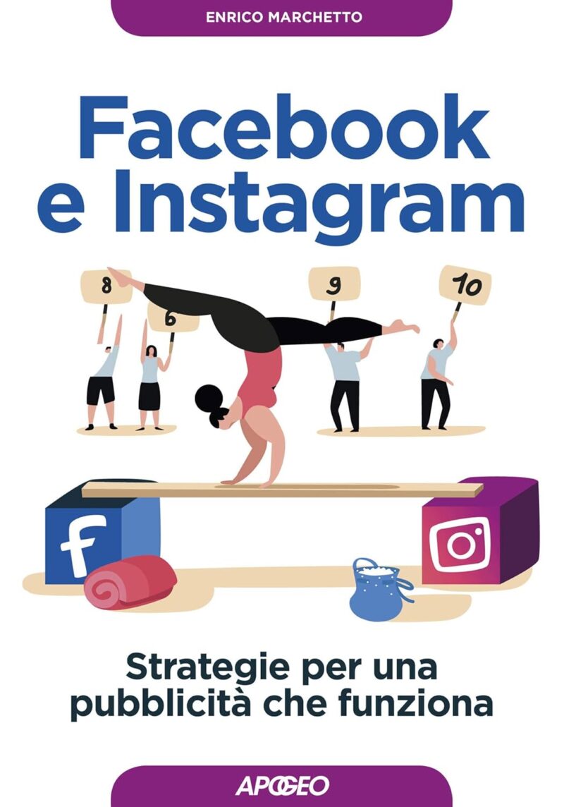 Facebook e Instagram. strategie per una pubblicità che funziona