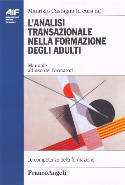 ANALISI TRANSAZIONALE